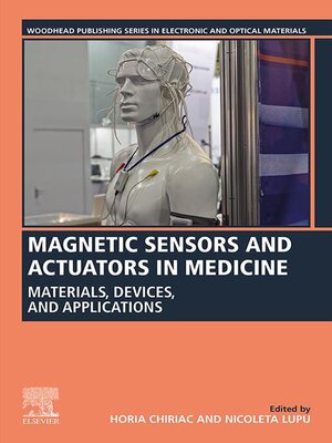 cover image of Magnetic Sensors and Actuators in Medicine